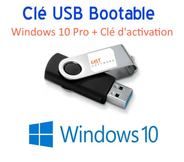 Clé USB bootable + Windows 10 Pro