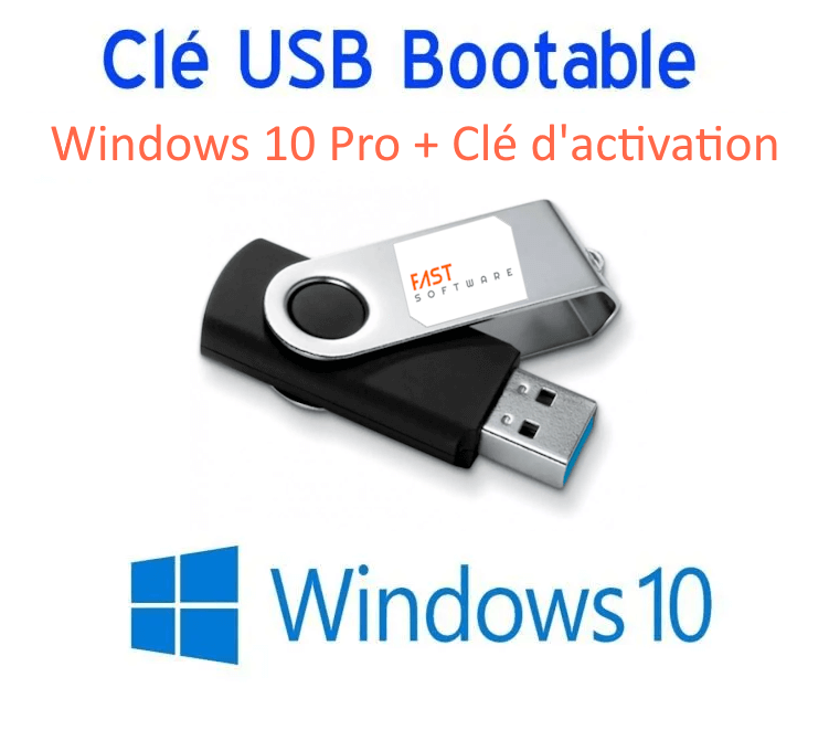 Clé USB bootable + Windows 10 Pro